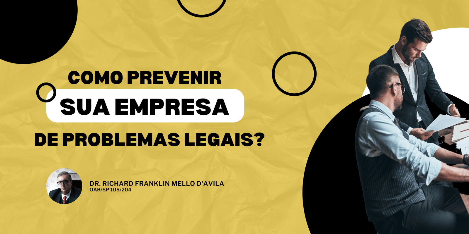 COMO PREVENIR SUA EMPRESA DE PROBLEMAS LEGAIS? - Morelli d'Avila